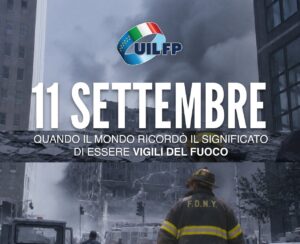 11 settembre quando il mondo ricordò il significato di essere VIGILI DEL FUOCO
